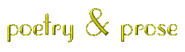 Go To Poetry And Prose